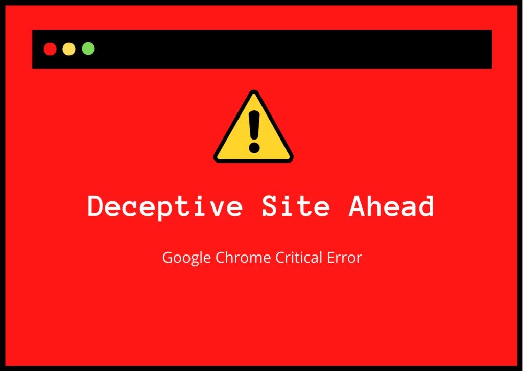 بررسی و حل مشکل خطای Deceptive site ahead در سایت
